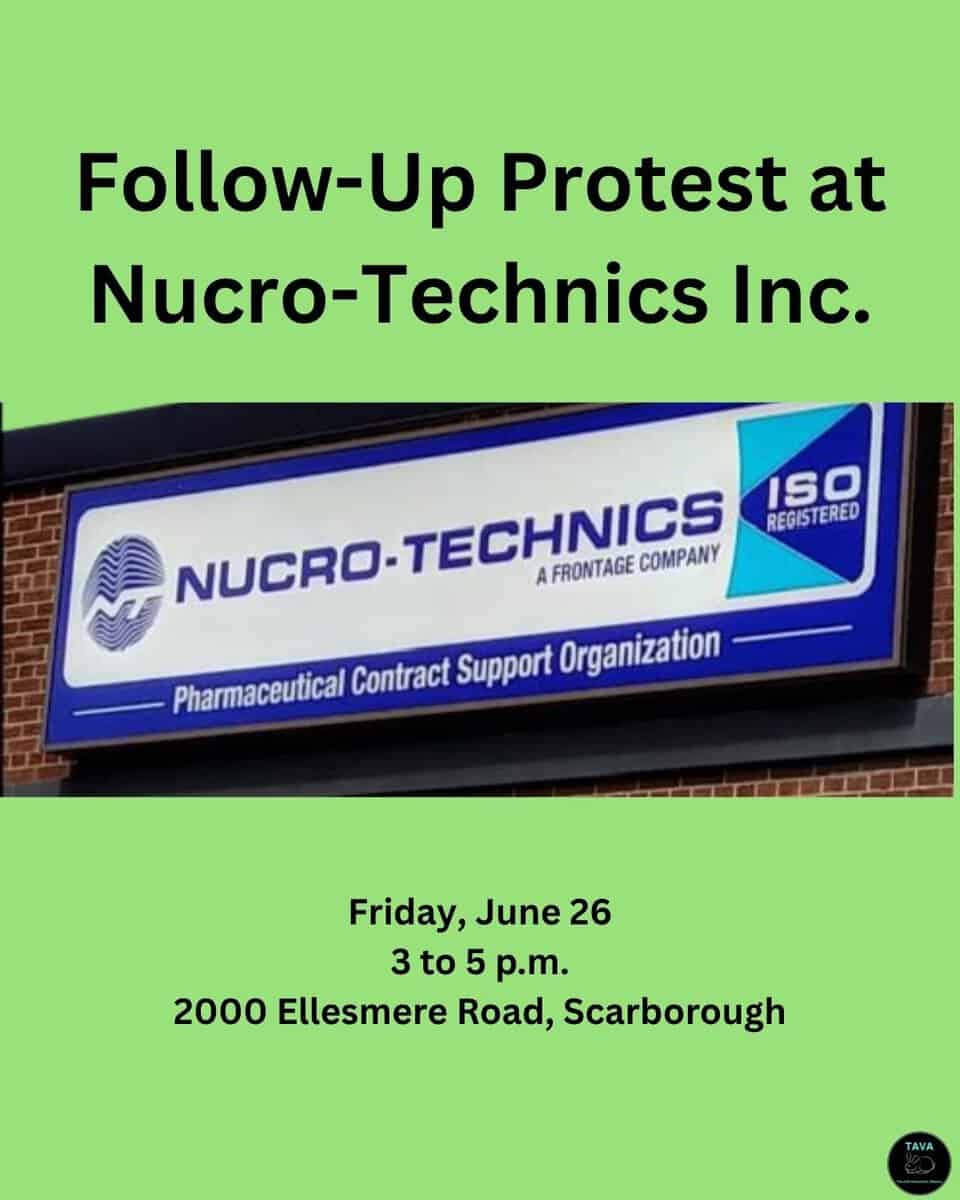 Follow-Up Protest at Nucro-Technics Inc. in Toronto, highlighting animal rights activism against unethical practices in the pharmaceutical industry.