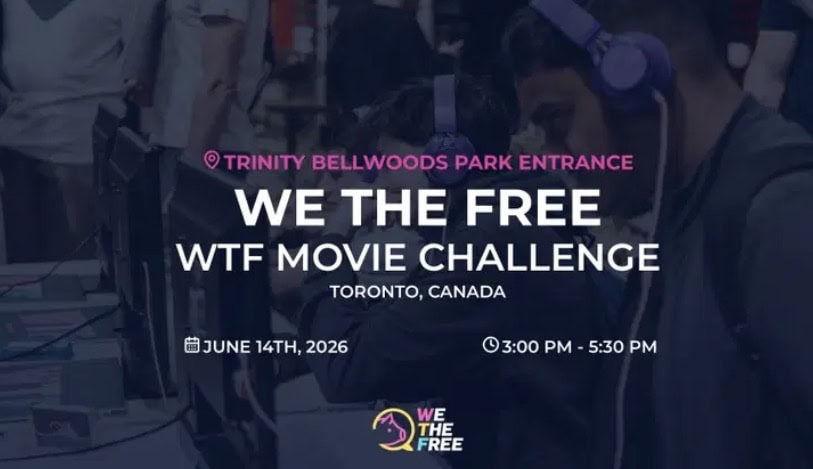 A detailed view of a promotional poster for the "We The Free WTF Movie Challenge" event at Trinity Bellwoods Park Entrance in Toronto, Canada, scheduled for June 14th, 2026, from 3:00 PM to 5:30 PM, e.