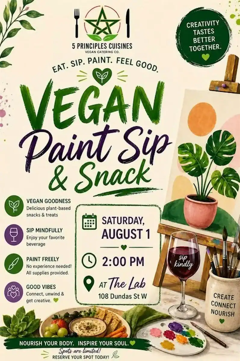 Vegan Paint Sip & Snack event poster featuring plant-based snacks, paint supplies, and a vegan-themed design for an eco-friendly art experience.