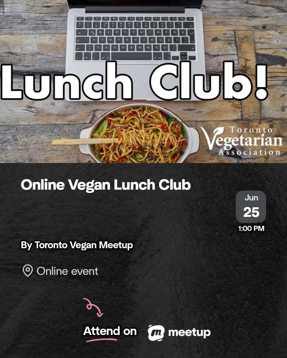 Online Vegan Lunch Club event hosted by Toronto Vegetarian Association with a laptop and a bowl of vegan noodles on a wooden table.