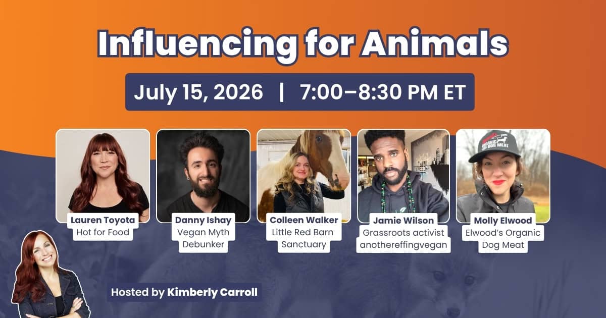 Promotional banner for 'Influencing for Animals' event on July 15, 2026, featuring speakers and details.