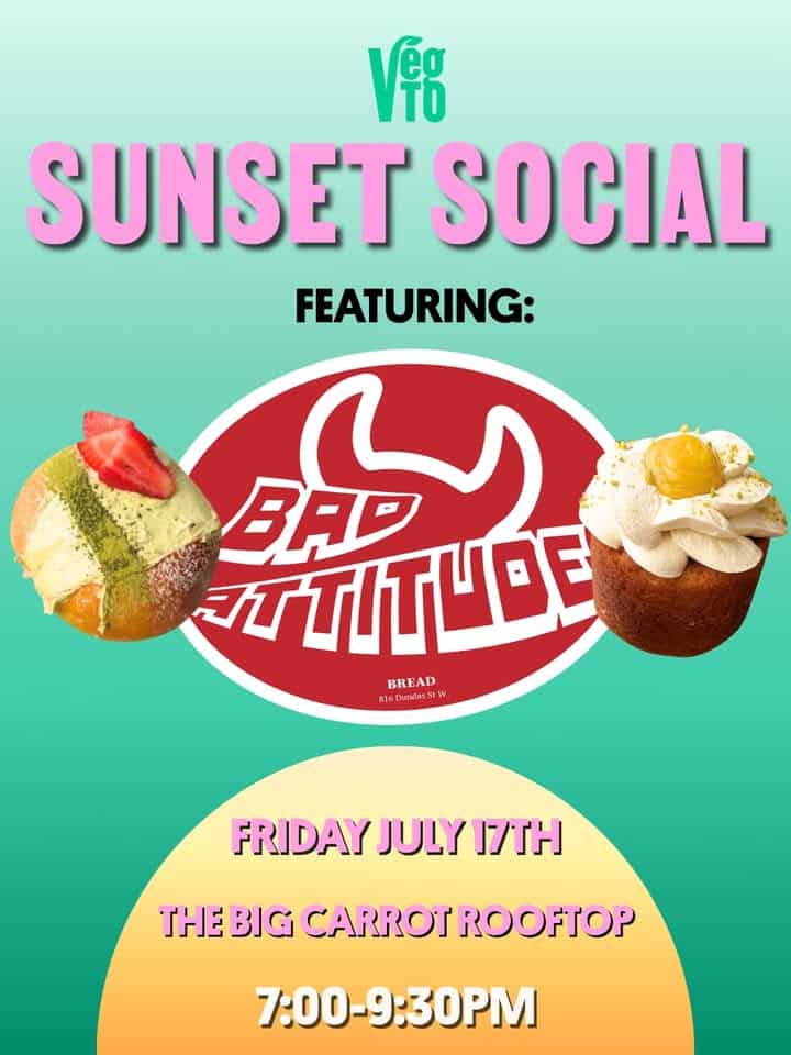 Promotional poster for Sunset Social featuring Bad Attitude Bread with images of baked goods, scheduled for July 17th from 7:00 to 9:30 PM at The Big Carrot Rooftop.
