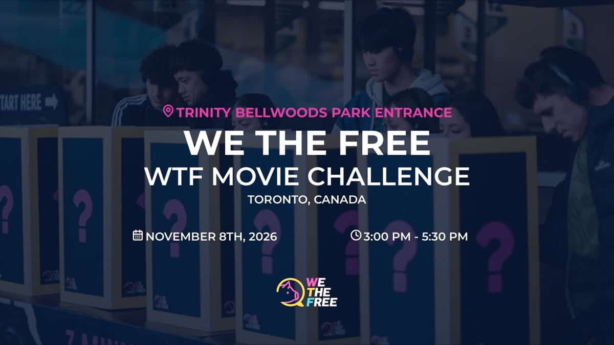 We The Free movie challenge November 8 Toronto