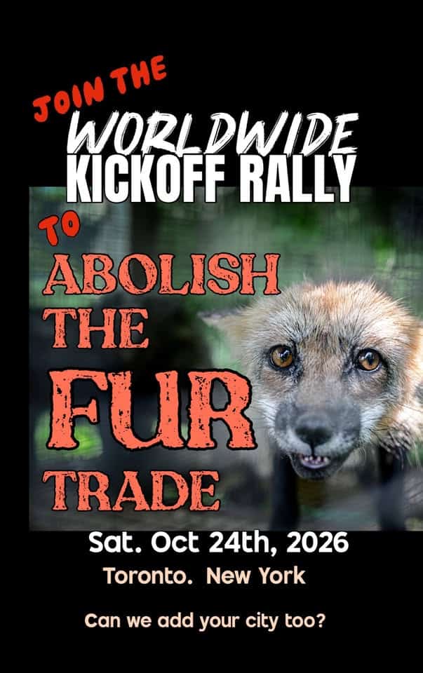 worldwide rally to abolish the fur trade